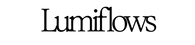 lumiflows